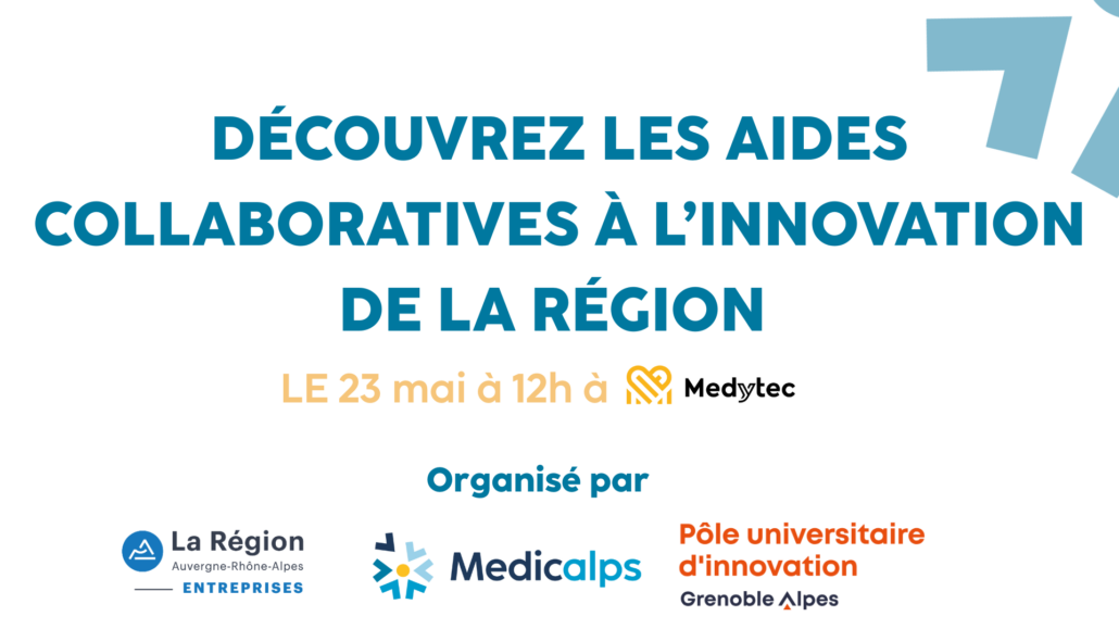 Présentation des nouveautés dans les aides régionales à l'innovation @ Medytec